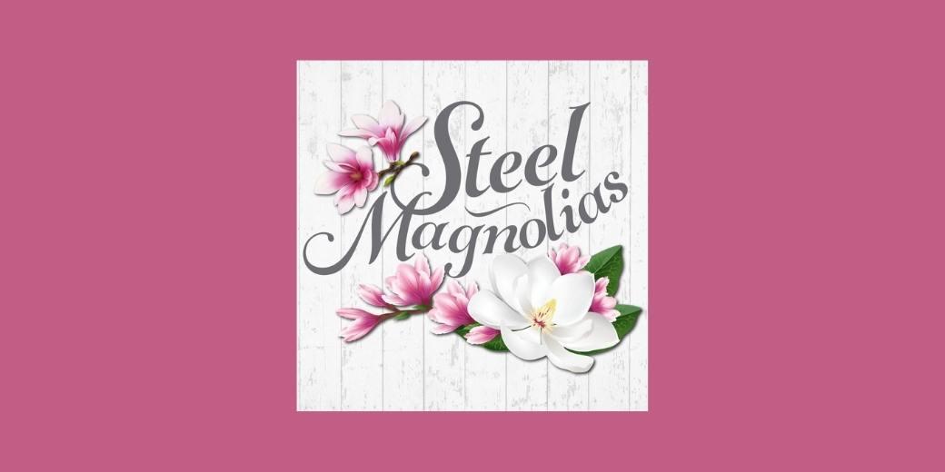 steel magnolia header