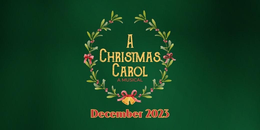 Xmas Carol December 2023