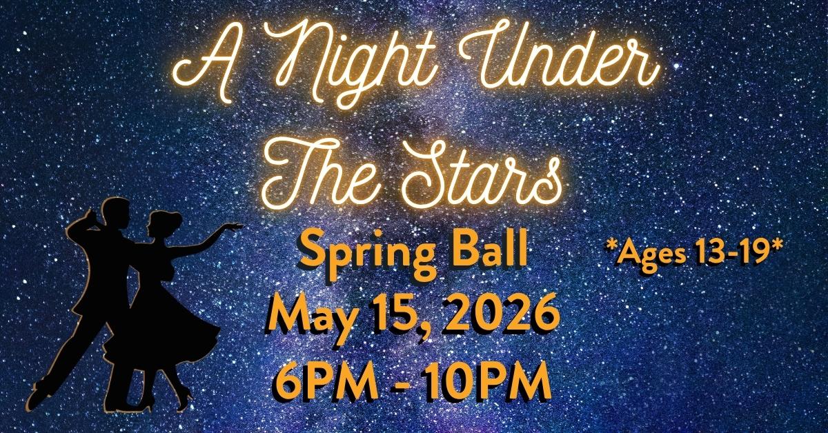 Graphic for STAAR Theatre's teen spring ball entitled "A Night Under the Stars"