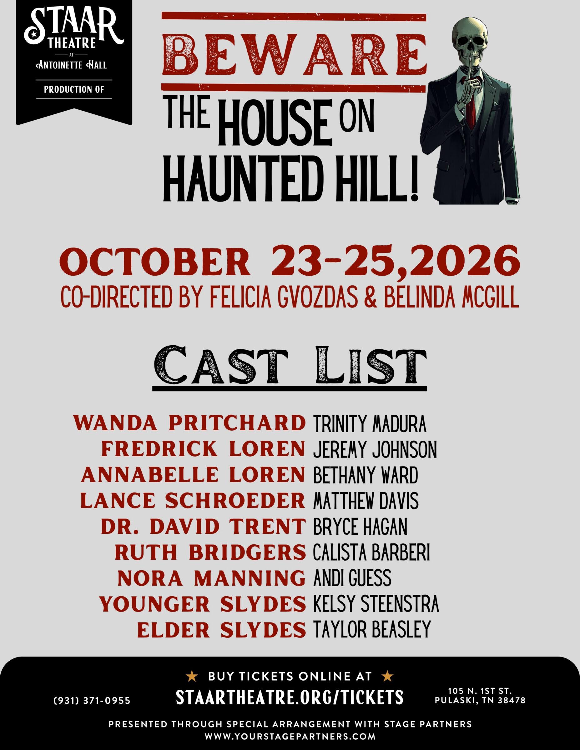 STAAR Theatre's cast list for Beware the House on Haunted Hill!